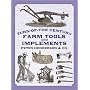 Turn-of-the-Century Farm Tools and Implements (Dover Pictorial Archive Series)