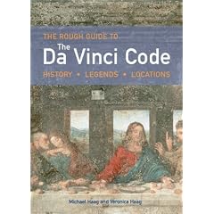 The Rough Guide to the Da Vinci Code: History, Legends, Locations