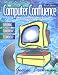 Book Computer Confluence: Exploring Tomorrow's Technology