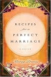 Recipes for a Perfect Marriage: A Novel