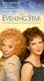 Evening Star [VHS]