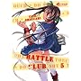 Battle Club, Tome 5 :