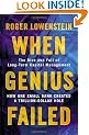 When Genius Failed: The Rise and Fall of Long Term Capital Management