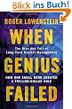 When Genius Failed: The Rise and Fall of Long Term Capital Management