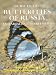 Guide to the Butterflies of Russia and Adjacent Territories: (Lepidoptera, Rhopalocera) : Libytheidae, Danaidae, Nymphalidae, Riodinidae, Lycaenidae (Pensoft Series Faunistica, 18)