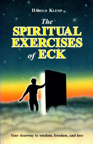 The Spiritual Exercises of ECK