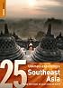 Southeast Asia (Rough Guide 25s)