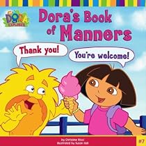 Dora's Book of Manners (Dora the Explorer)