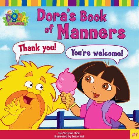 Dora's Book of Manners (Dora the Explorer)