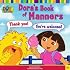 Dora's Book of Manners (Dora the Explorer)