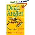 Dead Angler (Loon Lake Fishing Mystery) by  Victoria Houston