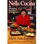 Nella Cucina: More Italian Cooking from the Host of Ciao Italia