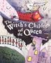 Witch's Children and the Queen