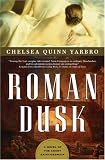 Roman Dusk: A Novel of the Count Saint-germain