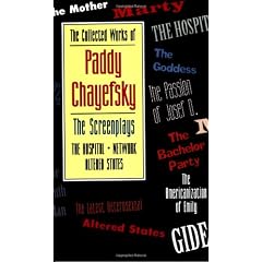 The Collected Works of Paddy Chayefsky: The Screenplays Volume 2
