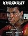Knockout: The Art of Boxing