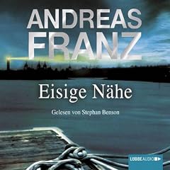 Eisige N�he (S�ren Henning & Lisa Santos 3)