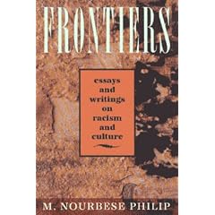 Frontiers: Selected Essays and Writings on Racism and Culture 1984-1992