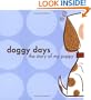 Doggy Days: The Story of My Puppy