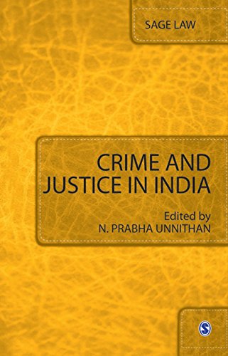 Crime and Justice in India (SAGE Law)
