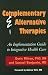 Complementary & Alternative Therapies: An Implementation Guide to Integrative Health Care