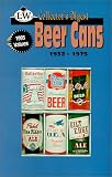 Collector's Digest to Beer Cans