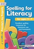Spelling for Literacy: For Ages 5 - 7 (Spelling for Literacy)