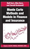 Monte Carlo Methods and Models in Finance and Insurance (Chapman & Hall/CRC Financial Mathematics Series)