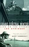 Grand Central Winter: A Story from the Streets of New York City