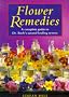 Flower Remedies: Complete Guide to Dr.Bach's Natural Healing System