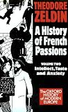 France 1848-1945: Intellect & Pride
