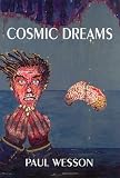 Cosmic Dreams