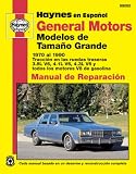 GM Full Size Models 1970-90-Spanish Edition (Haynes Manuals)