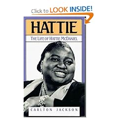 Hattie: The Life of Hattie McDaniel