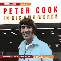 Peter Cook in His Own Words (Radio Collection)