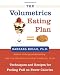 The Volumetrics Eating Plan: Techniques and Recipes for Feeling Full on Fewer Calories