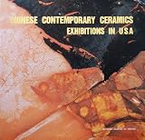 Chinese Contemporary Ceramics Exhibitions in U.s.a