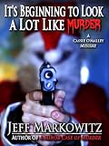 Its Beginning to Look a Lot Like Murder - A Cassie OMalley Mystery (Cassie OMalley Mysteries)