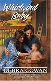 Whirlwind Baby (Harlequin Historical)
