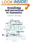 Knowledge and Persuasion in Economics