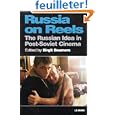 Russia on Reels: The Russian Idea in Post-Soviet Cinema
