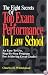 The Eight Secrets Of Top Exam Performance In Law School: An Easy-To-Use, Step-by-Step Program for Achieving Great Grades!