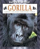 Gorilla (Natural World (Hardcover Raintree))