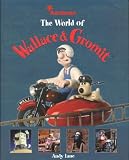 The World of Wallace and Gromit