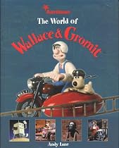 The World of Wallace and Gromit