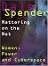 Nattering on the Net: Women, Power and Cyberspace