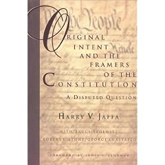 Original Intent & the Framers of the Constitution