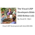 The Visual LISP Developer's Bible