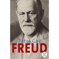 Freud. Eine Biographie f�r unsere Zeit.