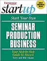Start Your Own Seminar Production Business (Entrepreneur Magazine's Start Up)
